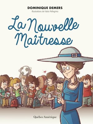 cover image of La Nouvelle Maîtresse